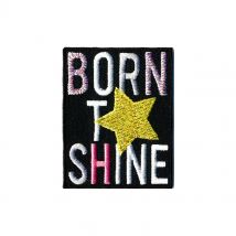 Motif Thermocollant - Born To Shine - Vengo