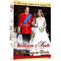 William & Kate : Le Mariage Du Siècle