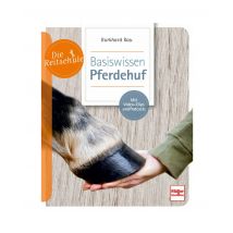 Buch Die Reitschule: Basiswissen Pferdehuf