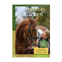 Buch Über den Rücken: Pferde mit Rückenproblemen richtig reiten