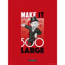 Impression 30x40 cm monopoly faire 500 grand