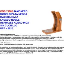 jamonero mod.pata negra madera haya lacadoroble+inox s-cuch 8020