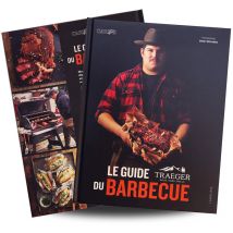 Livre de recettes 'Le guide Traeger du Barbecue'