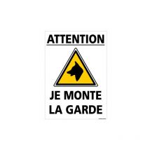 Signaletique.biz France - panneau attention chien je monte la garde (H0335) - Plastique pvc 1,5 mm - 300 x 420 mm