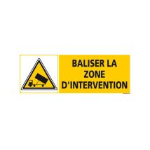 Signaletique.biz France - panneau baliser la zone d'intervention (C1263)' - Plastique pvc 1,5 mm - 980 x 350 mm