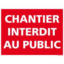 Signaletique.biz France - Panneau Chantier interdit au public en Akilux (W0029). Lot de 10 . - Lot de 10