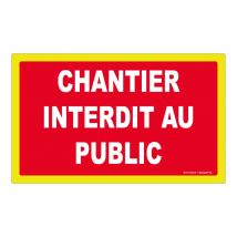Panneau Chantier interdit au public - haute visibilité - 330x200mm - 4090641