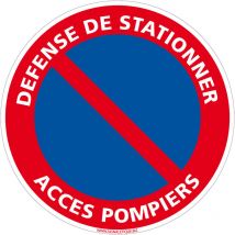 Panneau Défense de Stationner Accès Pompiers - Adhésif - Diamètre 350 mm