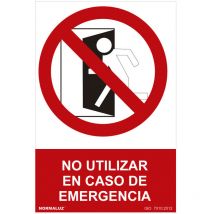 Panneau D'interdiction ''no Utilizar En Caso De Emergencia'' (pvc 0.7mm) 30x40cm