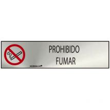 Panneau Informatif ''prohibido Fumar'' (inox Adhesif 0.8mm) 5x20cm