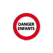 Panneau interdiction de circuler - danger enfants (L0210) - Plastique pvc 1,5 mm - Diamètre 450 mm
