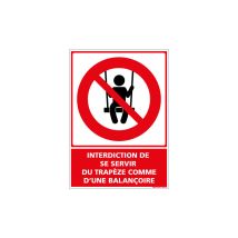 PANNEAU INTERDICTION DE SE SERVIR DU TRAPEZE COMME D'UNE BALANCOIRE (D1155) - Plastique PVC 1,5 mm - 450 x 630 mm