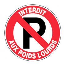 Novap - Panneau Parking Interdit aux poids lourds - Rigide Ø300mm - 4060460