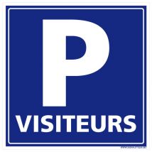Panneau Parking Visiteurs. Signalisation Parking Réservé Visiteurs. Sticker Parking Visiteurs, Panneau pvc ou Alu - Aluminium 2 mm - 250 x 250 mm