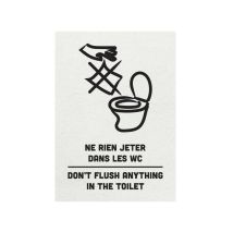 Panneau pvc 'ne rien jeter dans les wc - don't flush anything in the toilet' blanc format A6