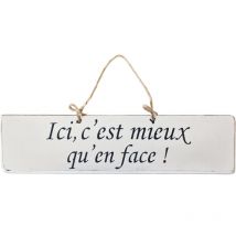 Plaque décorative en bois blanche - Ici, c'est mieux
