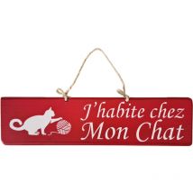 Plaque décorative en bois rouge - J'habite chez Mon Chat