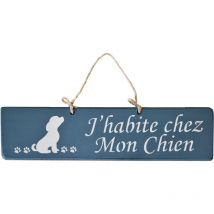 Plaque en bois pétrole - J'habite chez Mon Chien
