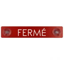 Plaque rouge 'Fermé' en pvc à ventouses pour fixation vitrine