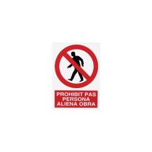 Señal en catalán: Prohibit pas persona aliena (texto y pictograma) 297X210 mm