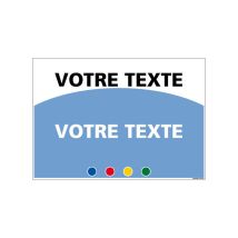 Signaletique de motivation - a personnaliser (D1011-PERSO) - Aluminium 2 mm - 300 x 210 mm