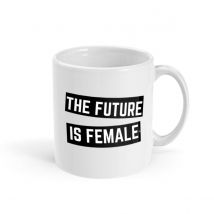 The Future Is Female (Punk) Feminist Coffee Mug
