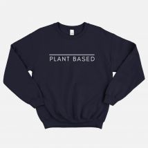 Plant Based Sweatshirt (Unisex)