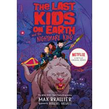The Last Kids On Earth And The Nightmare King Max Brallier Book