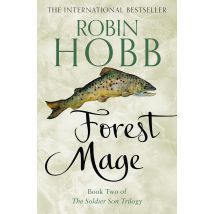 Forest Mage: Book 2 (The Soldier Son Trilogy) by Robin Hobb
