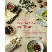 Super Healthy Snacks and Treats Jenna Zoe Cookbook Book
