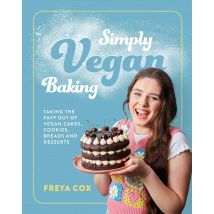 Simply Vegan Baking Freya Cox Book