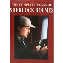 The Complete Works of Sherlock Holmes
