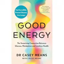 Good Energy By Dr. Casey Means Health Nonfiction Book