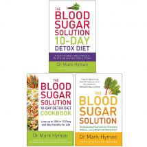 Mark Hyman Collection 3 Books Set (The Blood Sugar Solution 10-Day Detox Diet)