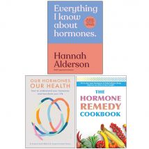 Everything I Know About Hormones, Our Hormones Health, Hormone Remedy 3 Book Set