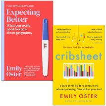 Emily Oster 2 Book Set Expecting Better Cribsheet