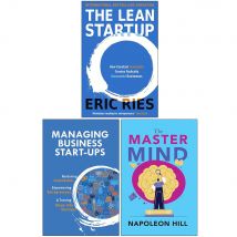 The Lean Startup, Managing Business Start-Ups, The Master Mind Complete 3 Book Set