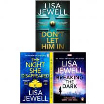 Lisa Jewell 3 Book Collection Don’t Let Him In The Night She Disappeared Breaking The Dark
