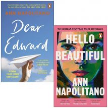 Ann Napolitano Collection 2 Book Set Dear Edward and Hello Beautiful Paperback Edition