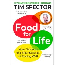 Food For Life: The New Science Of Eating Well Tim Spector Nonfiction Book