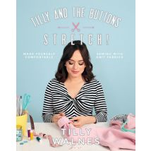 Tilly and the Buttons Stretch Sewing Book Tilly Walnes