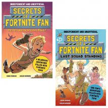 Secrets of a Fortnite Fan Series 2 Books Collection Set (Secrets of a Fortnite Fan, Secrets of a Fortnite Fan: Last Squad Standing) Welbeck Children's Books