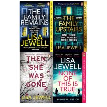 Lisa Jewell 4 Book Set None Of This Is True The Family Upstairs The Family Remains Then She Was Gone