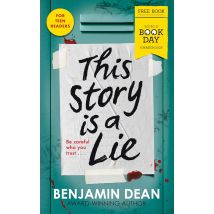 This Story Is a Lie: World Book Day 2025 Benjamin Dean Book