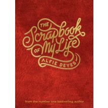 The Scrapbook of My Life Alfie Deyes Biographies and Memoirs Brighton Childhood Stories Book