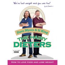 The Hairy Dieters How To Love Food And Lose Weight Dave Myers Si King Book