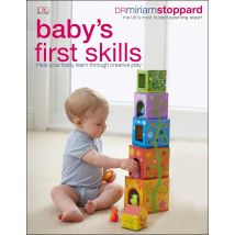 Baby's First Skills: Help Your Baby Learn Through Creative Play Dr Miriam Stoppard Book