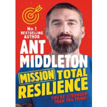Mission Total Resilience Ant Middleton Children&#39;s Book