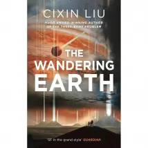The Wandering Earth by Cixin Liu Paperback