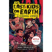 The Last Kids on Earth and the Forbidden Fortress Max Brallier Book
